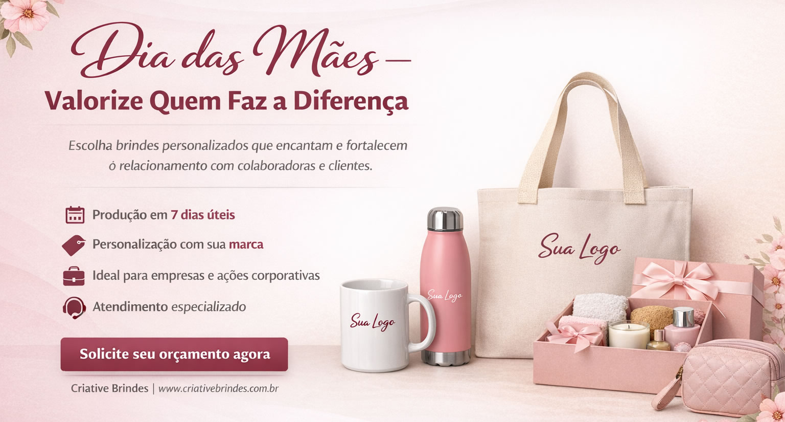 Brindes Dia das Mães